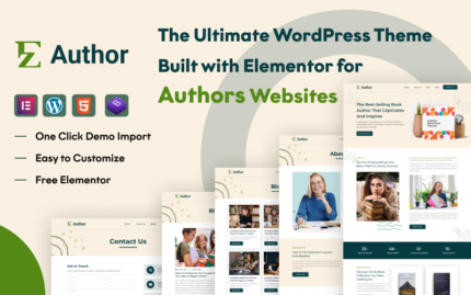 EZ Author: Elementor ile Profesyonel Yazarlar İçin Zarif Bir WordPress Teması